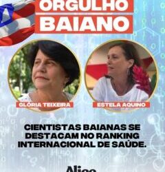 Cientistas baianas se destacam no ranking internacional da saúde