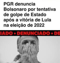 PGR denuncia Bolsonaro por tentativa de golpe de Estado após eleição de Lula em 2022