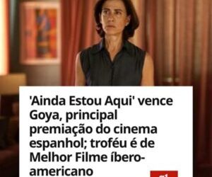 ‘Ainda Estou Aqui’ foi premiado com o Goya de Melhor Filme Ibero-Americano